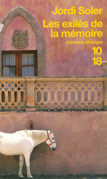 Les exilés de la mémoire