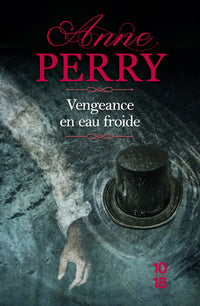 Vengeance en eau froide - Une enquête de William Monk