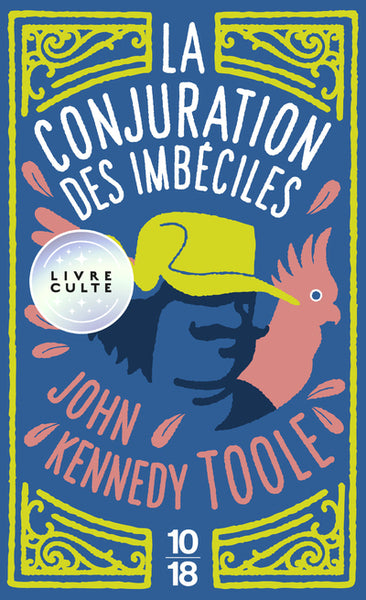 A Confederacy of Dunces