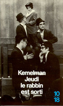 Jeudi le rabbin est sorti