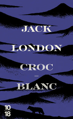 Croc-Blanc - Edition spéciale 2026