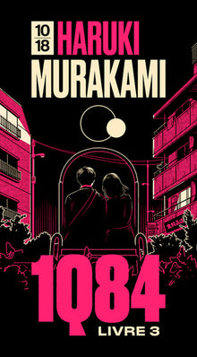 1Q84 - Livre 3 Octobre - Décembre - Edition spéciale