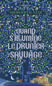 Quand s'illumine le prunier sauvage
