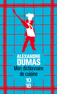 Mon dictionnaire de cuisine - Collector