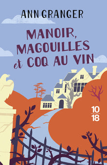 Manoir, magouilles et coq-au-vin