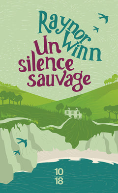 Un silence sauvage - Récit
