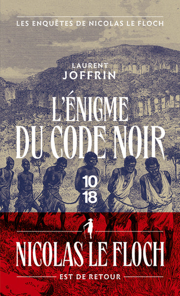 L'énigme du code noir - Les enquêtes de Nicolas Le Floch