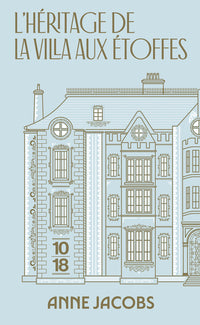 L'héritage de la villa aux étoffes - tome 3