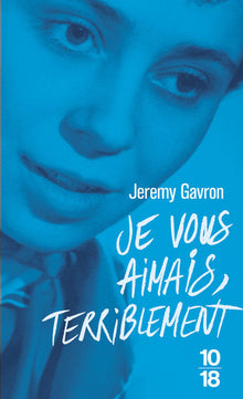 Je vous aimais, terriblement