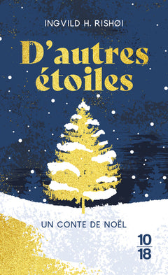 D'autres étoiles - Un conte de Noël