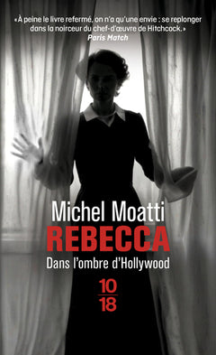 Rebecca - Dans l'ombre d'Hollywood
