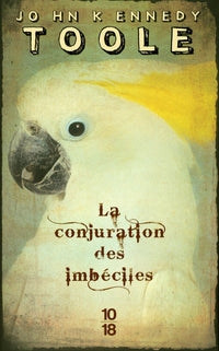 A Confederacy of Dunces