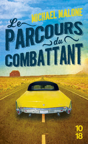 Le parcours du combattant