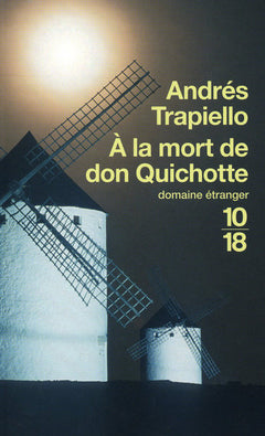 À la mort de Don Quichotte