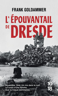 L'Épouvantail de Dresde