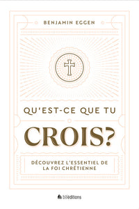 qu'est-ce que tu crois ?
