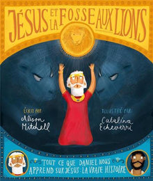Jésus et la fosse aux lions