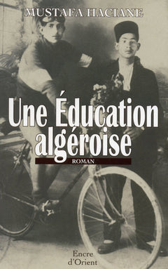 Une éducation algéroise