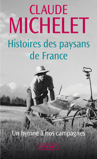 Histoires des paysans de France