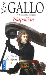 Napoléon, tome 1 : Le Chant du départ
