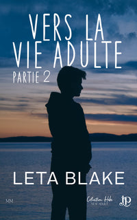 Vers la vie adulte Partie 2