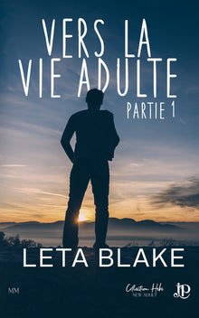 Vers la vie adulte