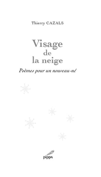 Visage de la neige – poèmes pour un nouveau-né