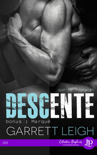 Descente : bonus marqué: Sur la route #1