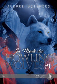 La meute des Howling wolves