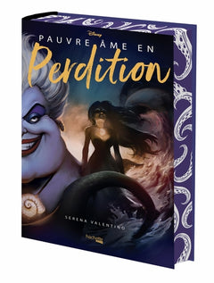 Villains Disney Pauvre âme en perdition