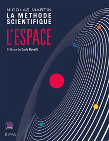 L'espace : la méthode scientifique