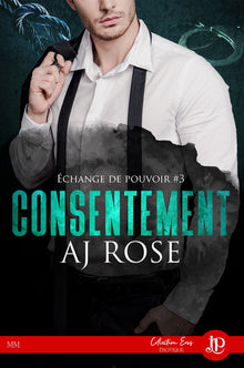 Consentement: échange de pouvoir