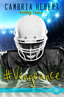 # Vengeance: Hashtag : tome 2