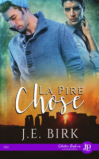 La pire chose