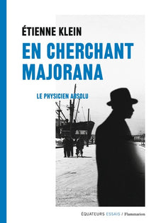 en cherchant majorana