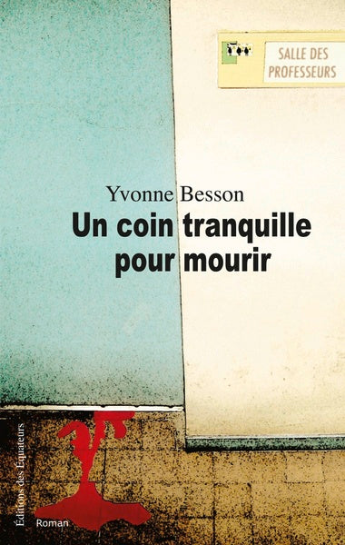 Coin tranquille pour mourir