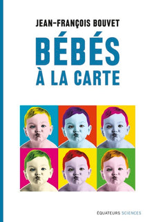 Bébés à la carte