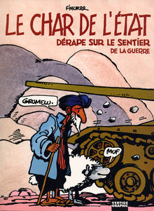 Char de l'etat derape sur le sentier de la guerre (Le)