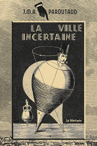 La Ville incertaine