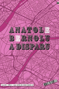 Anatole Bernolu a disparu