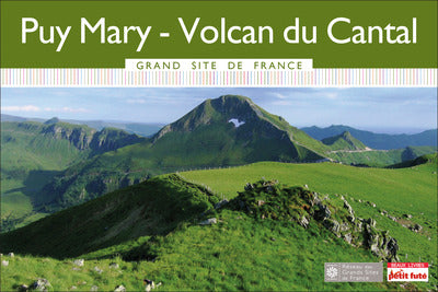 Guide Puy Mary Grand Site De France 2016 Petit Futé