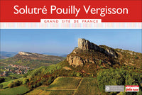 Guide Solutré Pouilly Vergisson Grand Site De France 2016