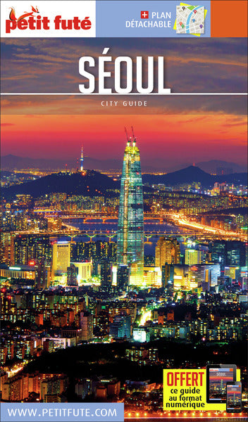 Guide Séoul 2016/2017 Petit Futé
