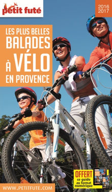 Balades à vélo Provence 2016 Petit Futé + offre num