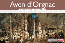Guide Aven d'Orgnac 2015