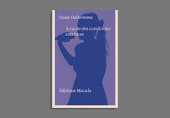 A cause des conditions extrêmes