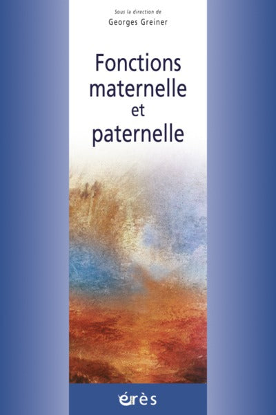 Fonctions maternelle et paternelle