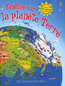 Fenêtre sur - La planète Terre