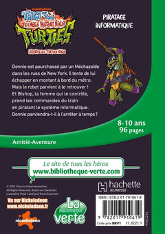 Légendes des Tortues Ninja, Tome 04 - Piratage informatique