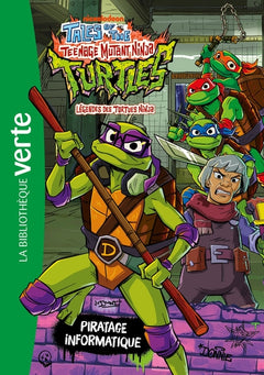 Légendes des Tortues Ninja, Tome 04 - Piratage informatique